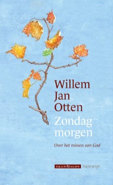 Zondagmorgen: over het missen van God