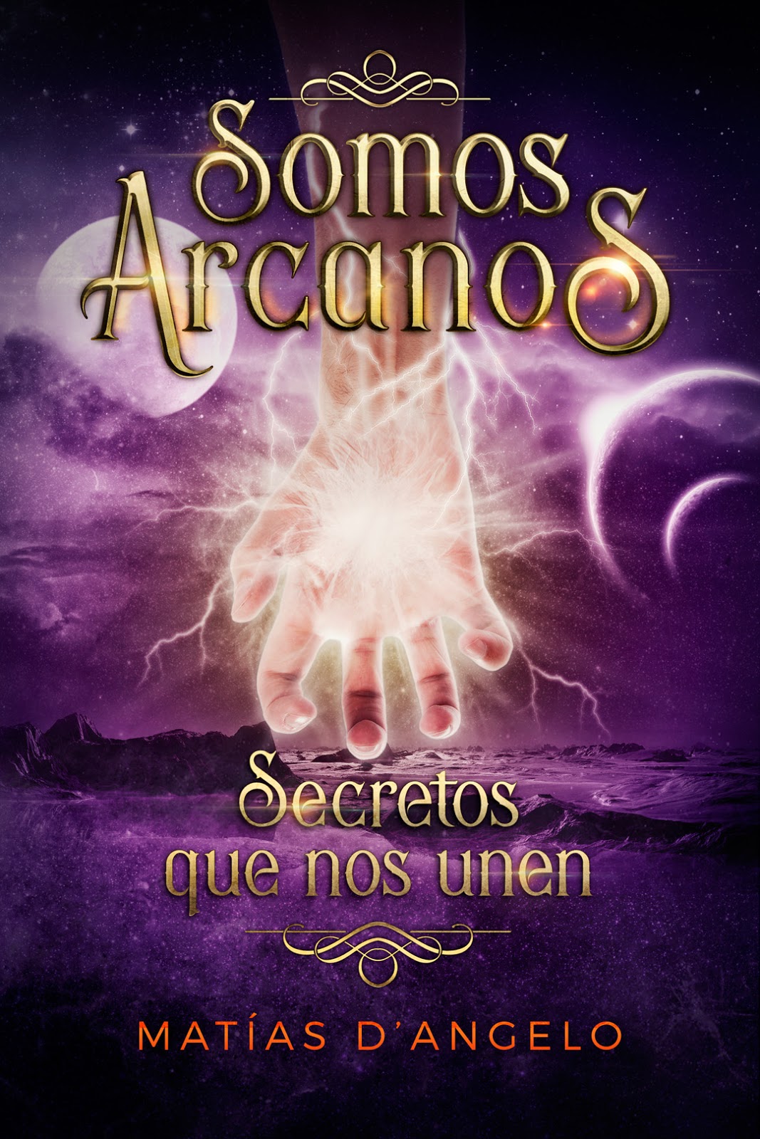 Somos arcanos: Secretos que nos unen