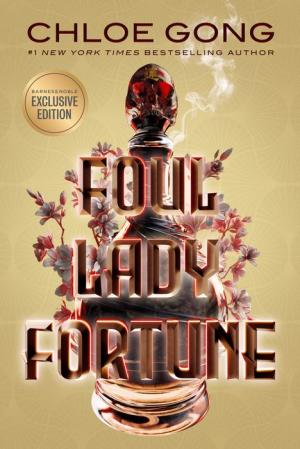 Foul Lady Fortune (Foul Lady Fortune, #1)