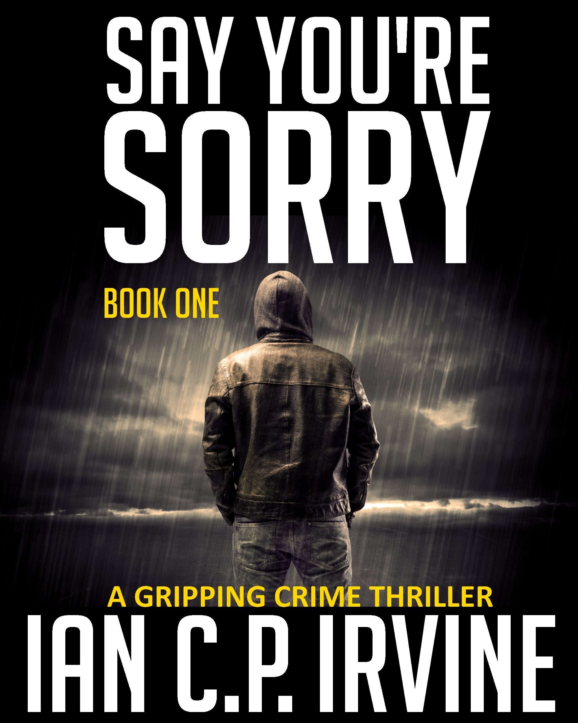 Say You're Sorry, Book One