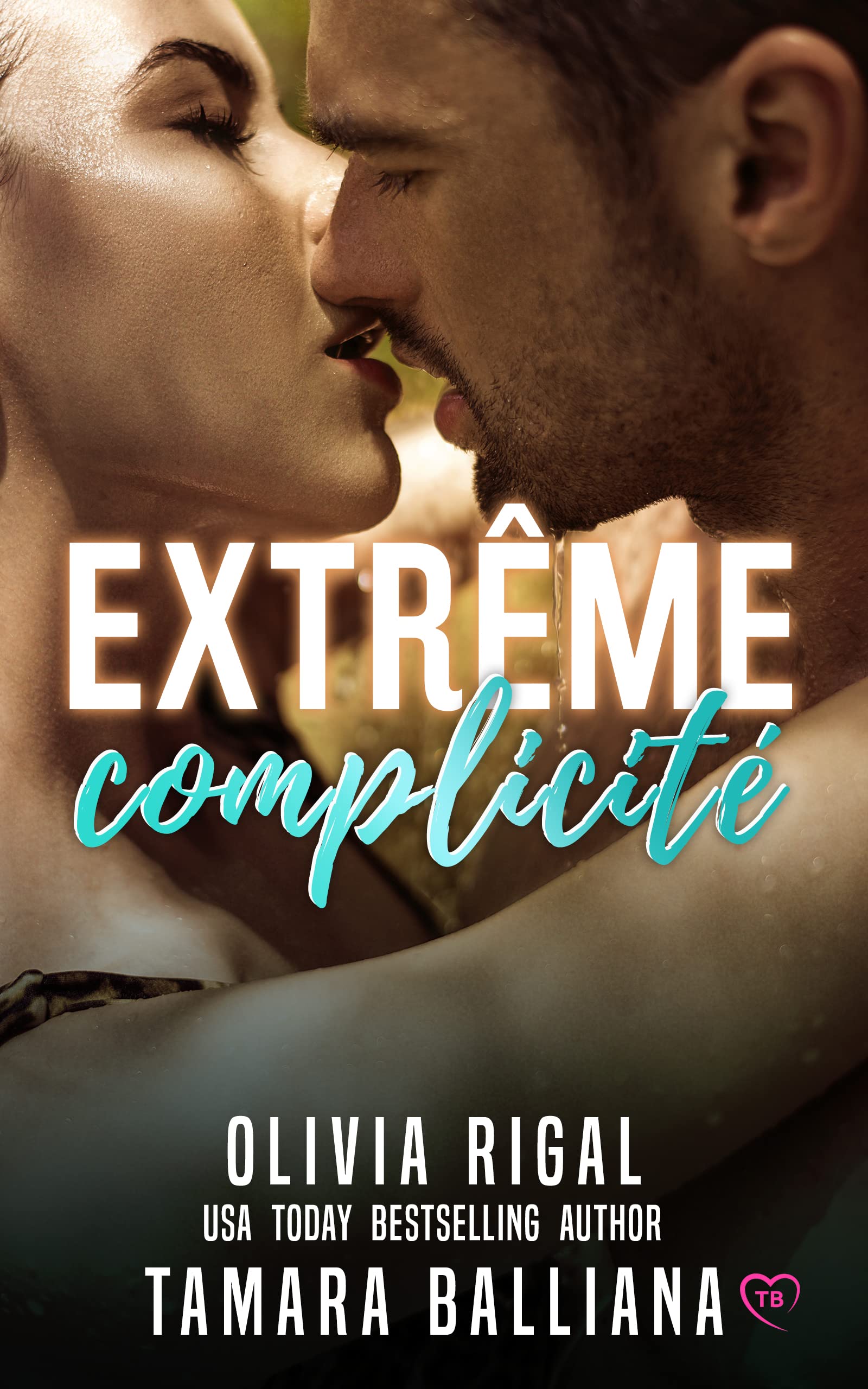 Extrême complicité (Florida Security t. 4)