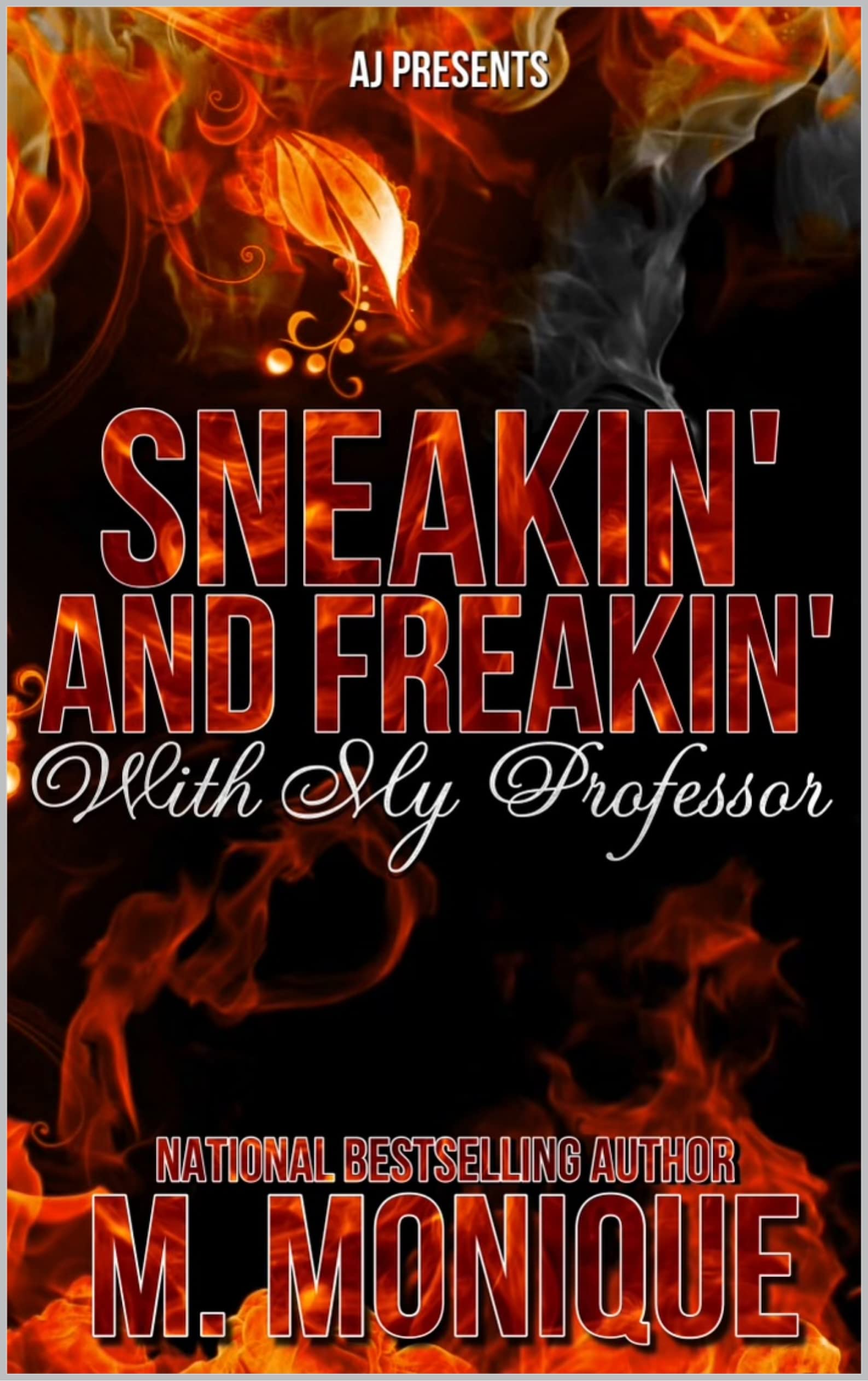 Sneakin & Freakin with My Professor book cover