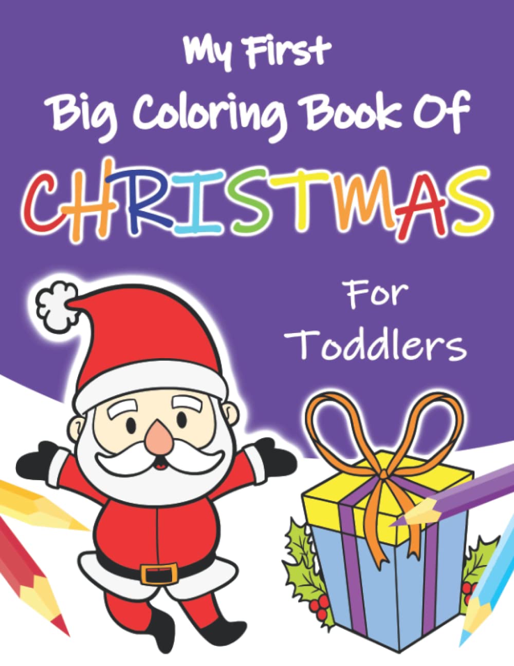 my-first-big-coloring-book-of-christmas-for-toddlers-100-simple-and