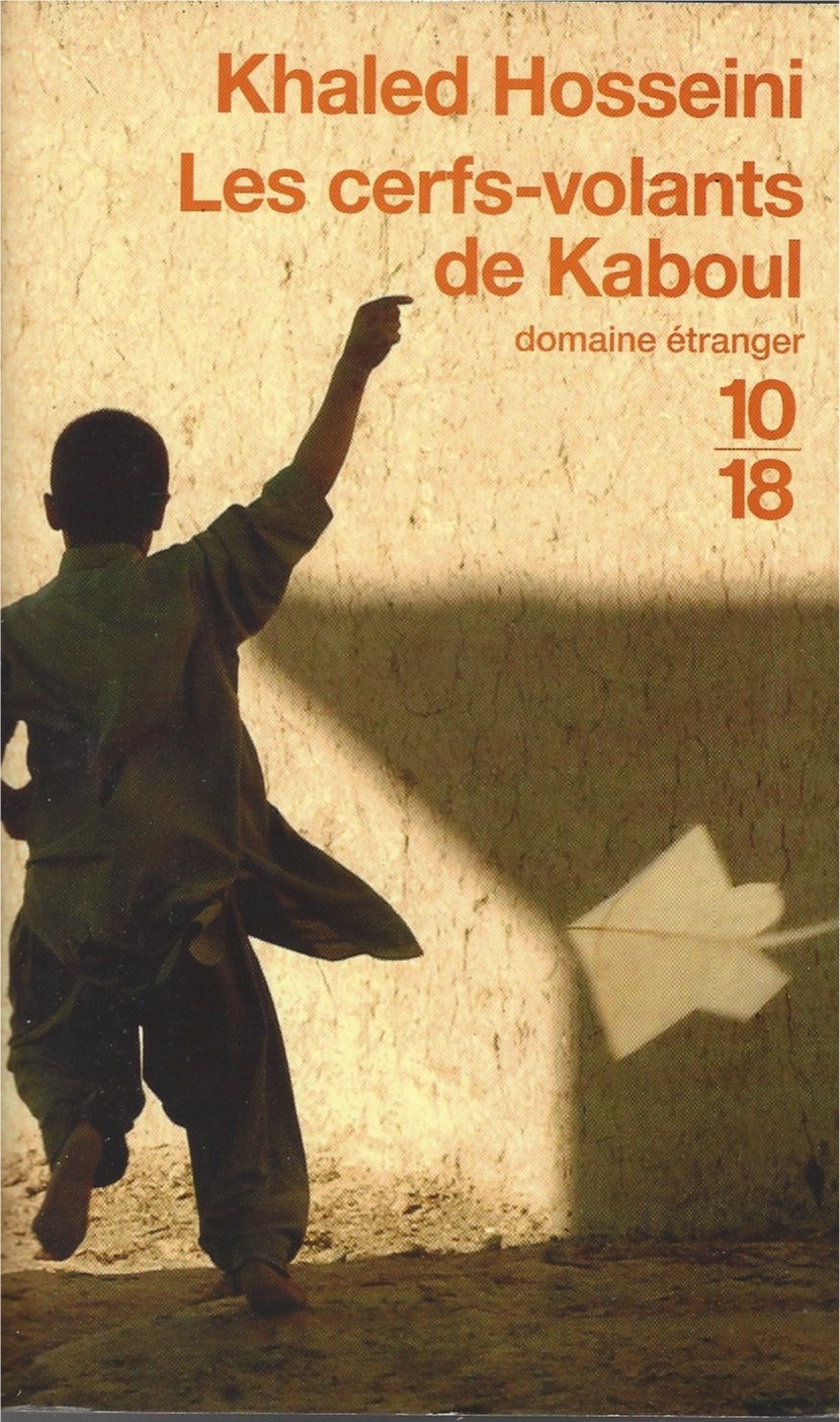 Les Cerfsvolants de Kaboul by Khaled Hosseini Goodreads Les Cerfsvolants de Kaboul by Khaled Hosseini Goodreads