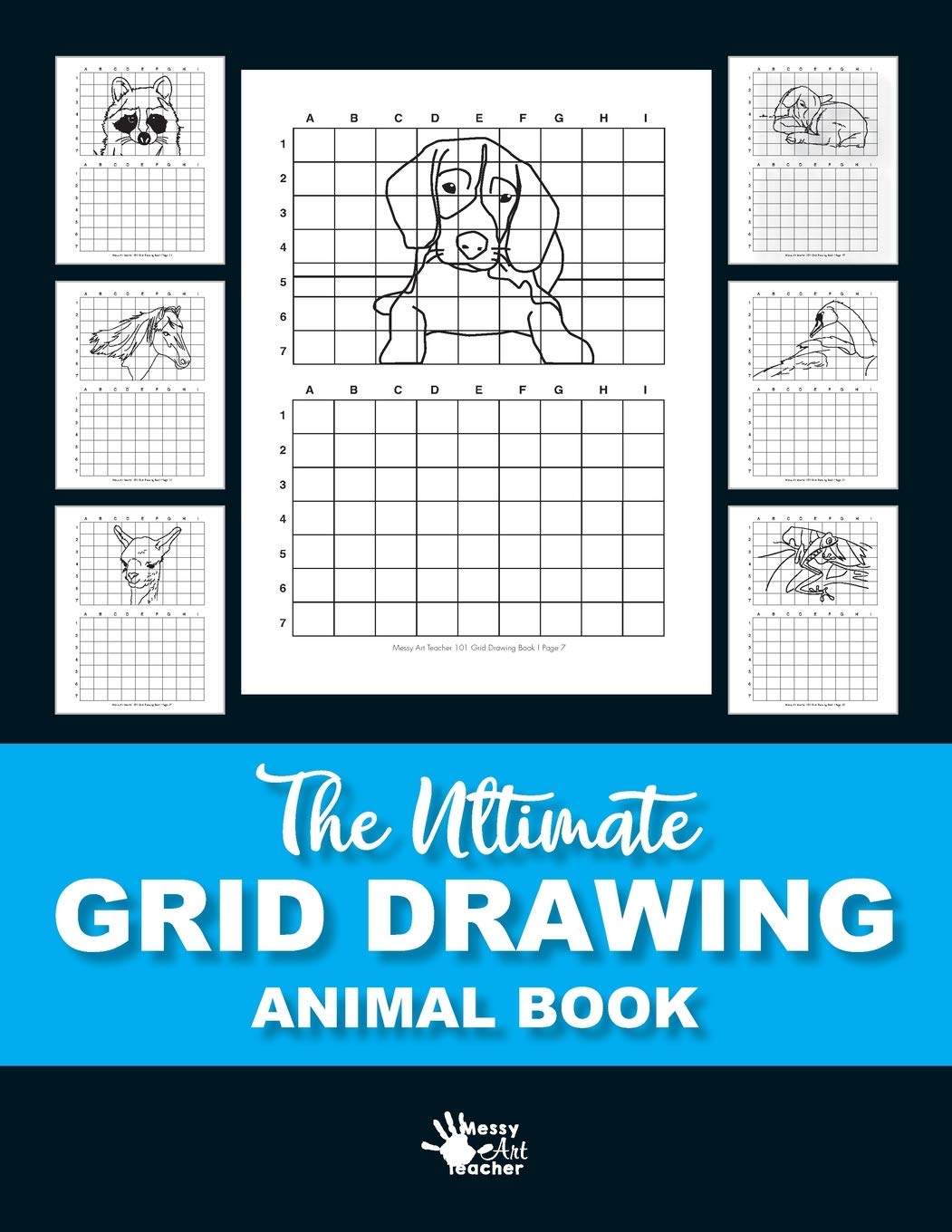 The Ultimate Grid Animal Drawing Book Over 40 Different Animal Grid