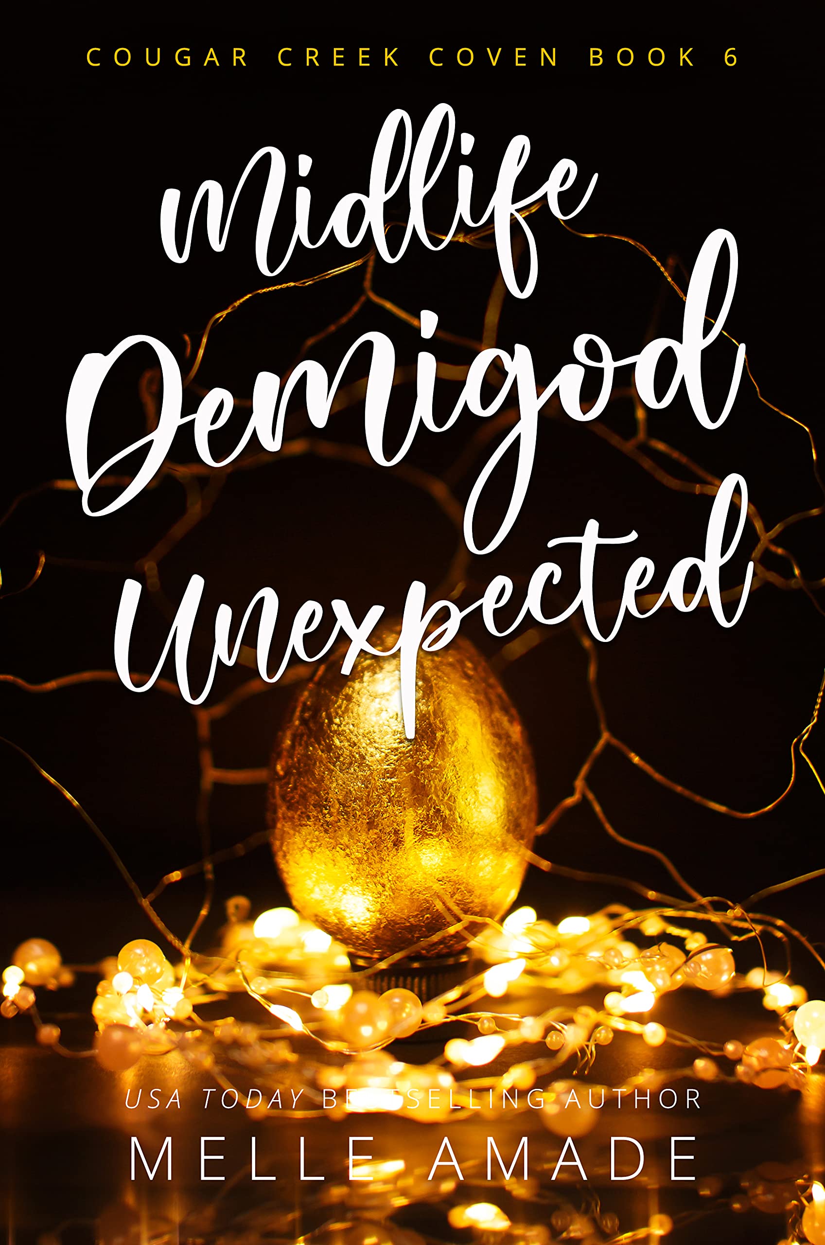Midlife Demigod Unexpected book cover