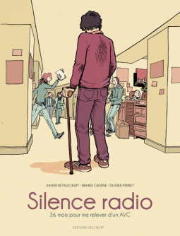 Silence radio, 36 mois pour me relever d'un AVC