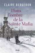 Dans l'ombre de la Sainte Mafia