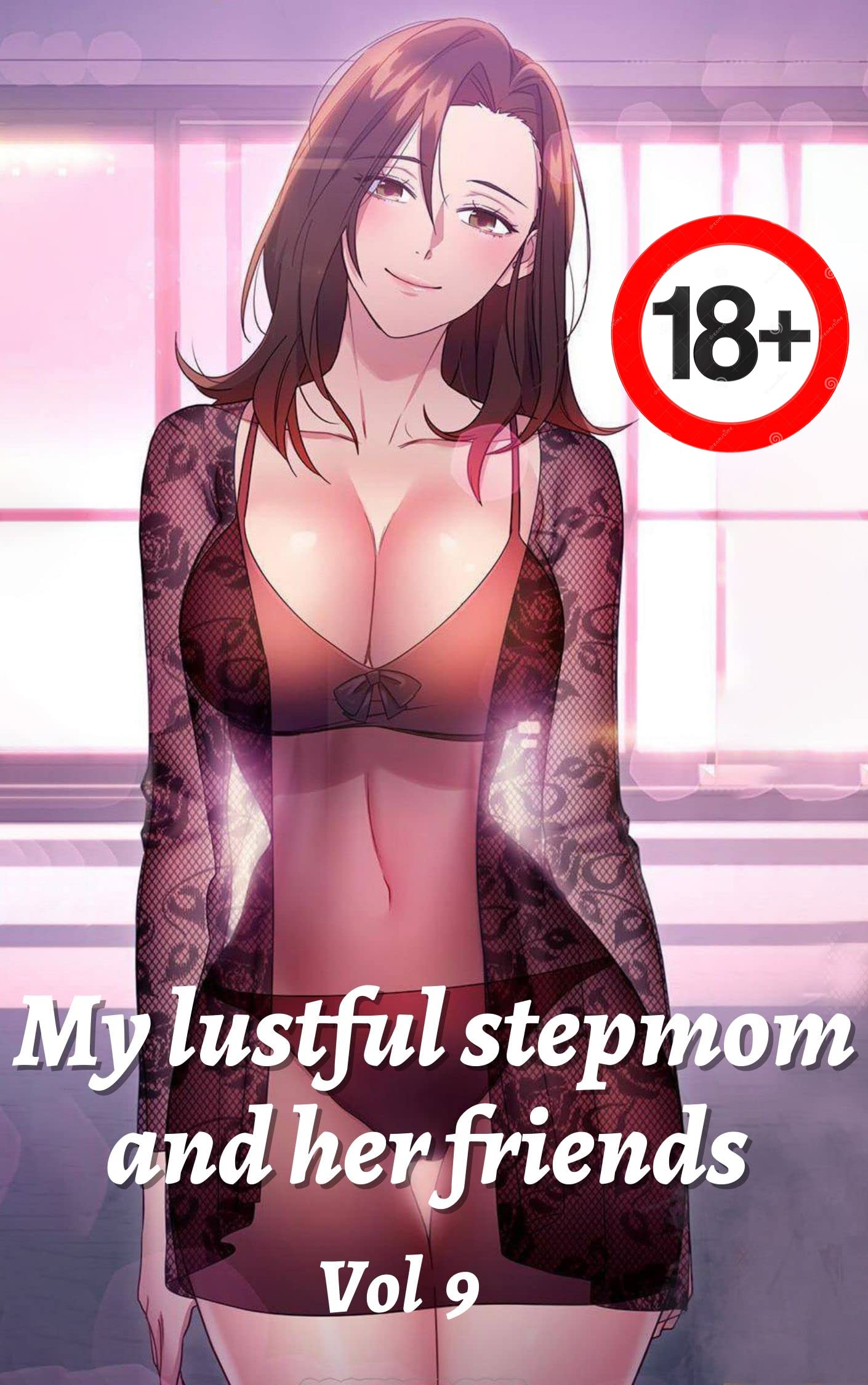 My stepmom and her friends_Vol 9. Webtoon Ver: Full color pages by Do-yun |  Goodreads