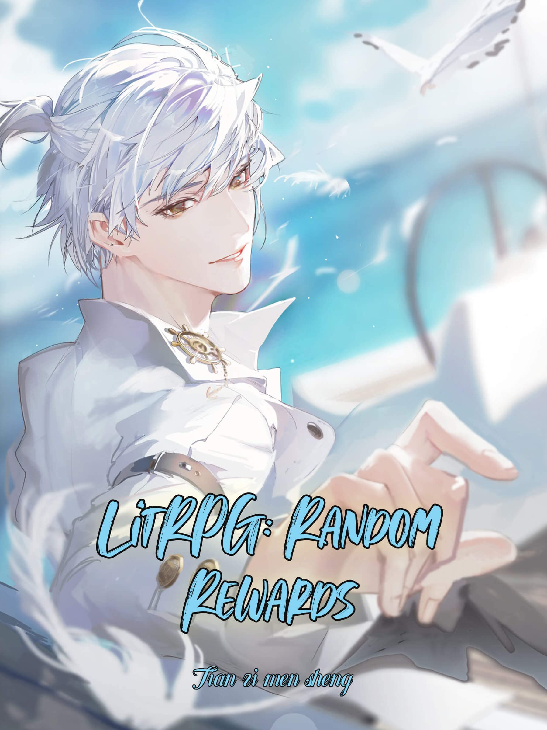 LitRPG: Random Rewards: Urban Student System Cultivation Vol 1