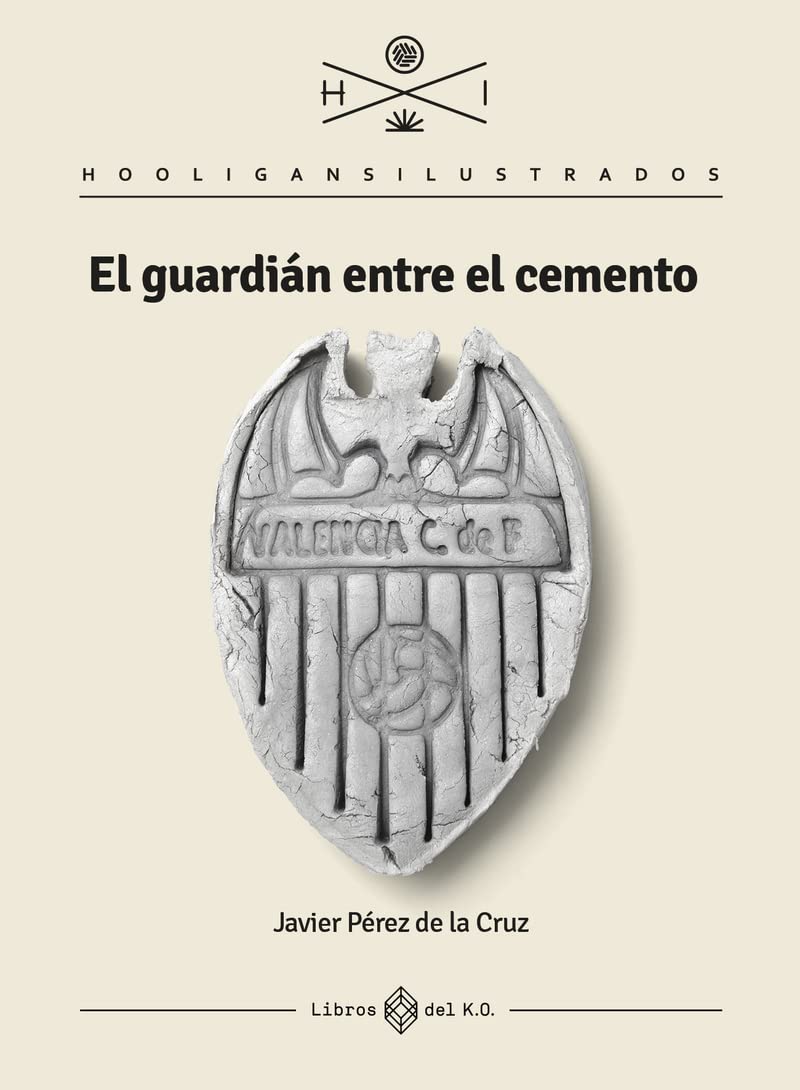 El guardián entre el cemento book cover