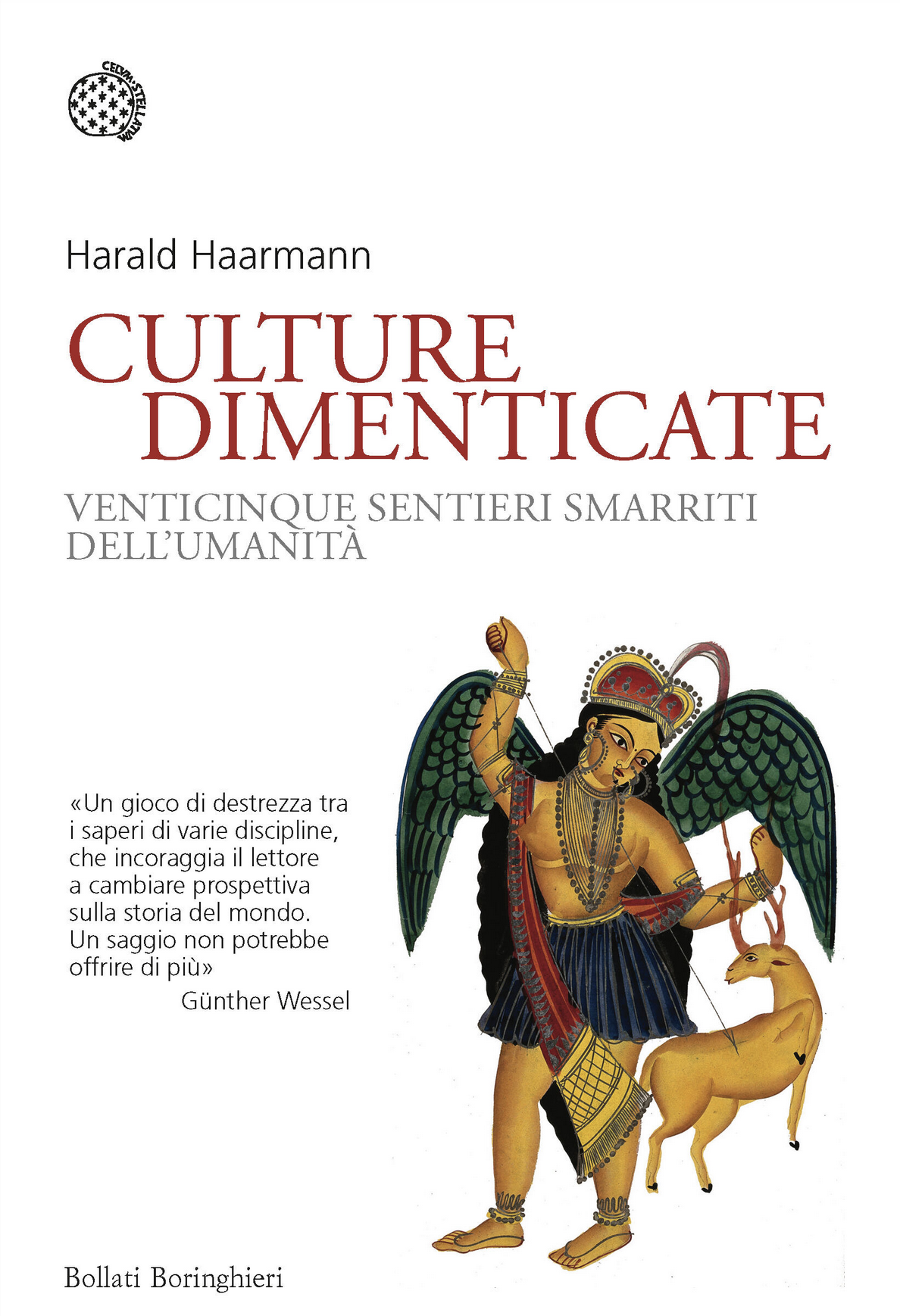 Culture dimenticate. Venticinque sentieri smarriti dell'umanità book cover