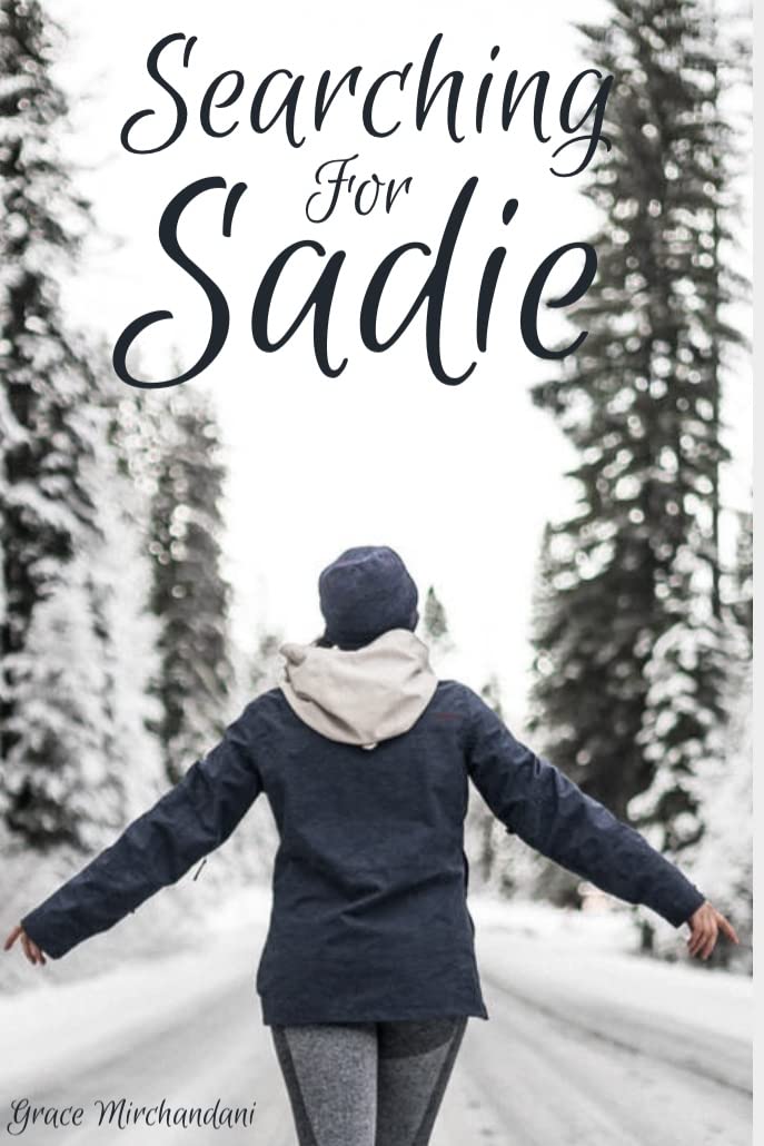 Searching for Sadie: A Starting Over Sweet Romance