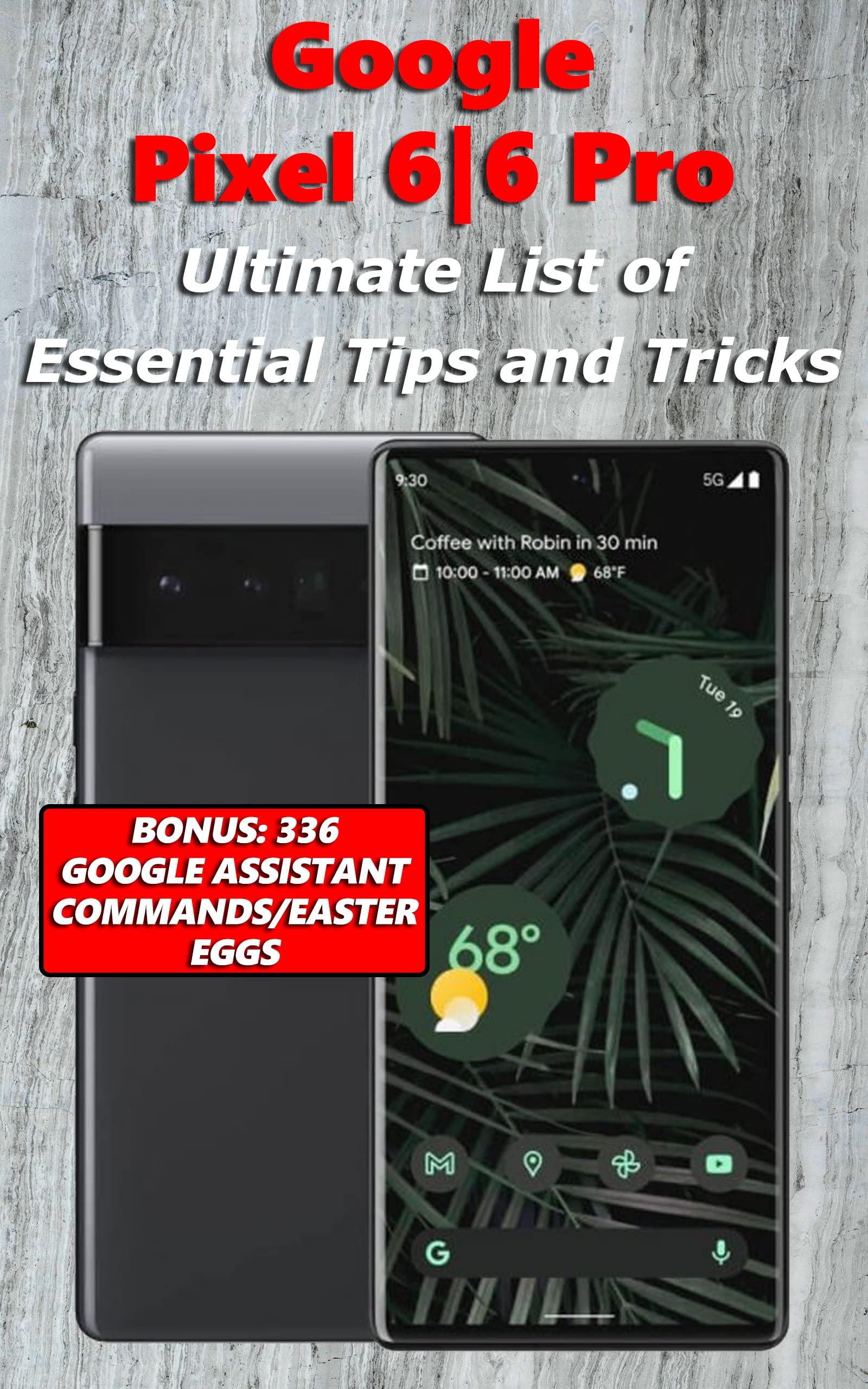 Google Pixel 6|6 Pro – Ultimate List of the Essential Tips and Tricks ...