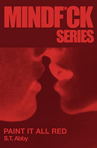 Paint It All Red (Mindf*ck, #5)