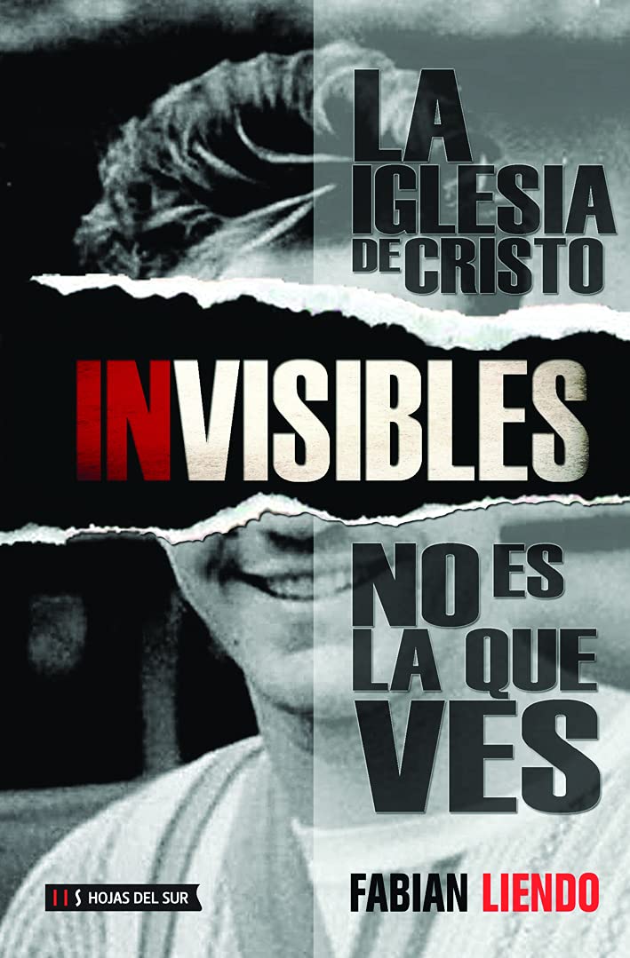Invisibles: La iglesia de Cristo no es la que ves