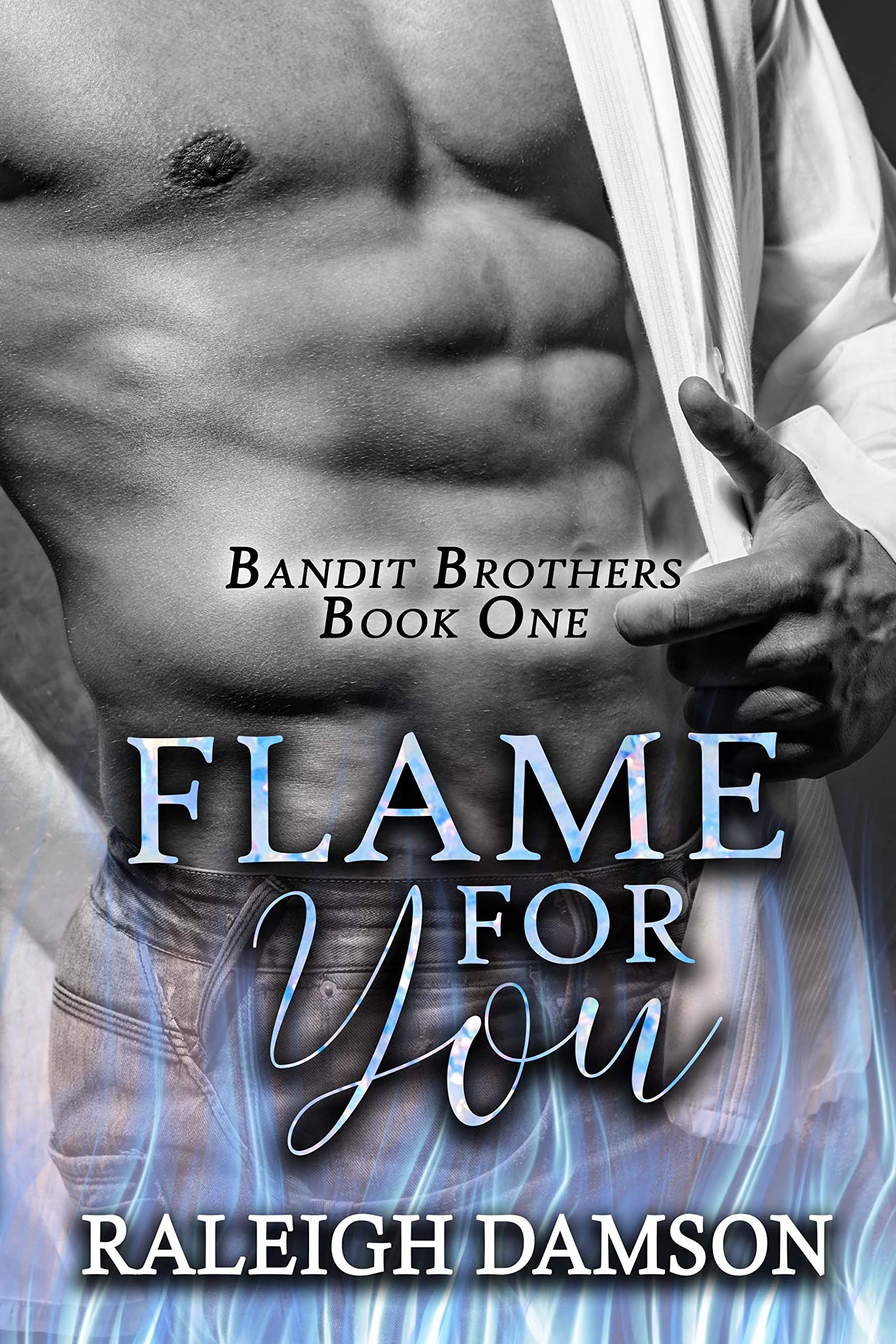 Flame for You