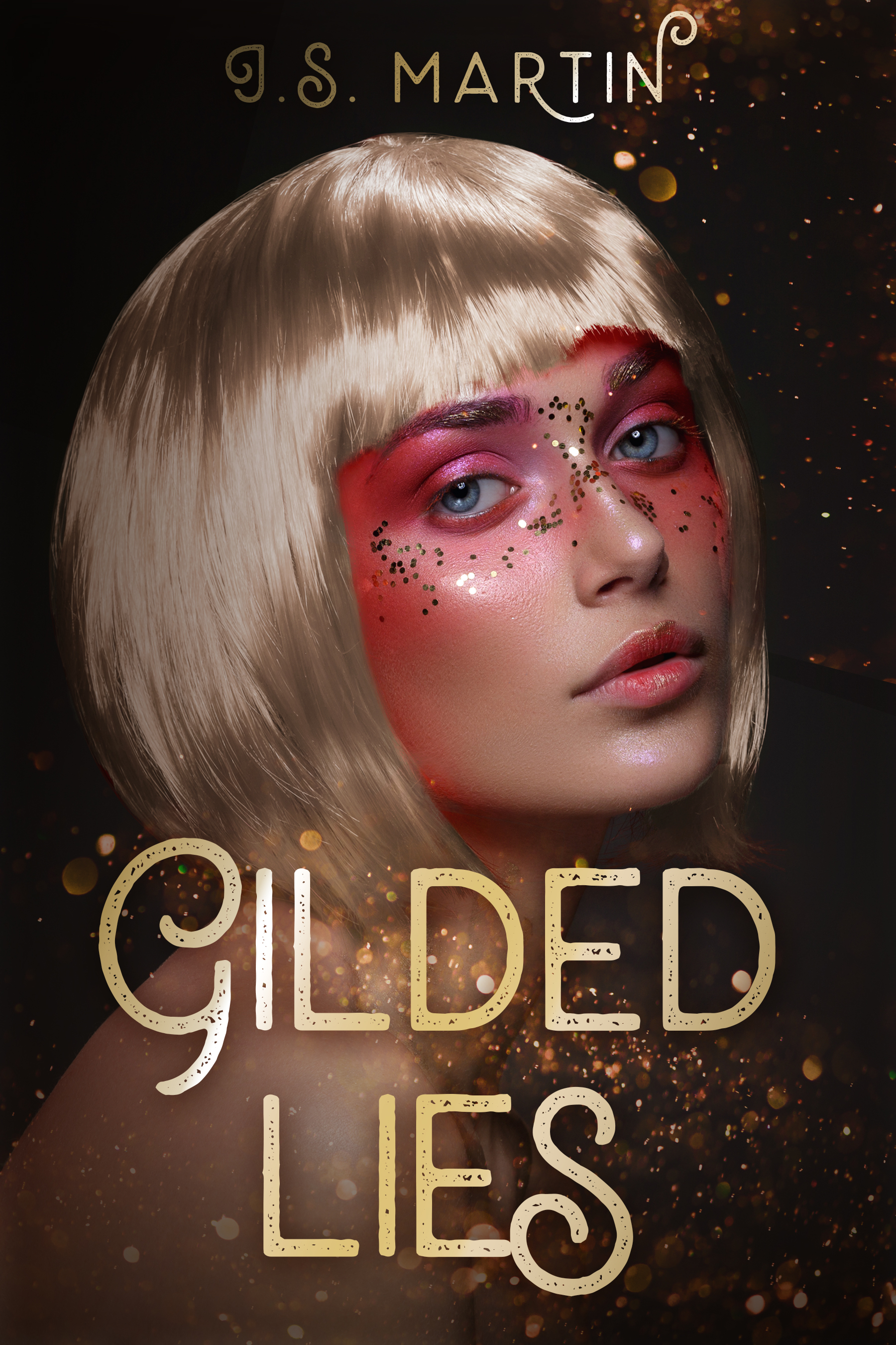 Gilded Lies