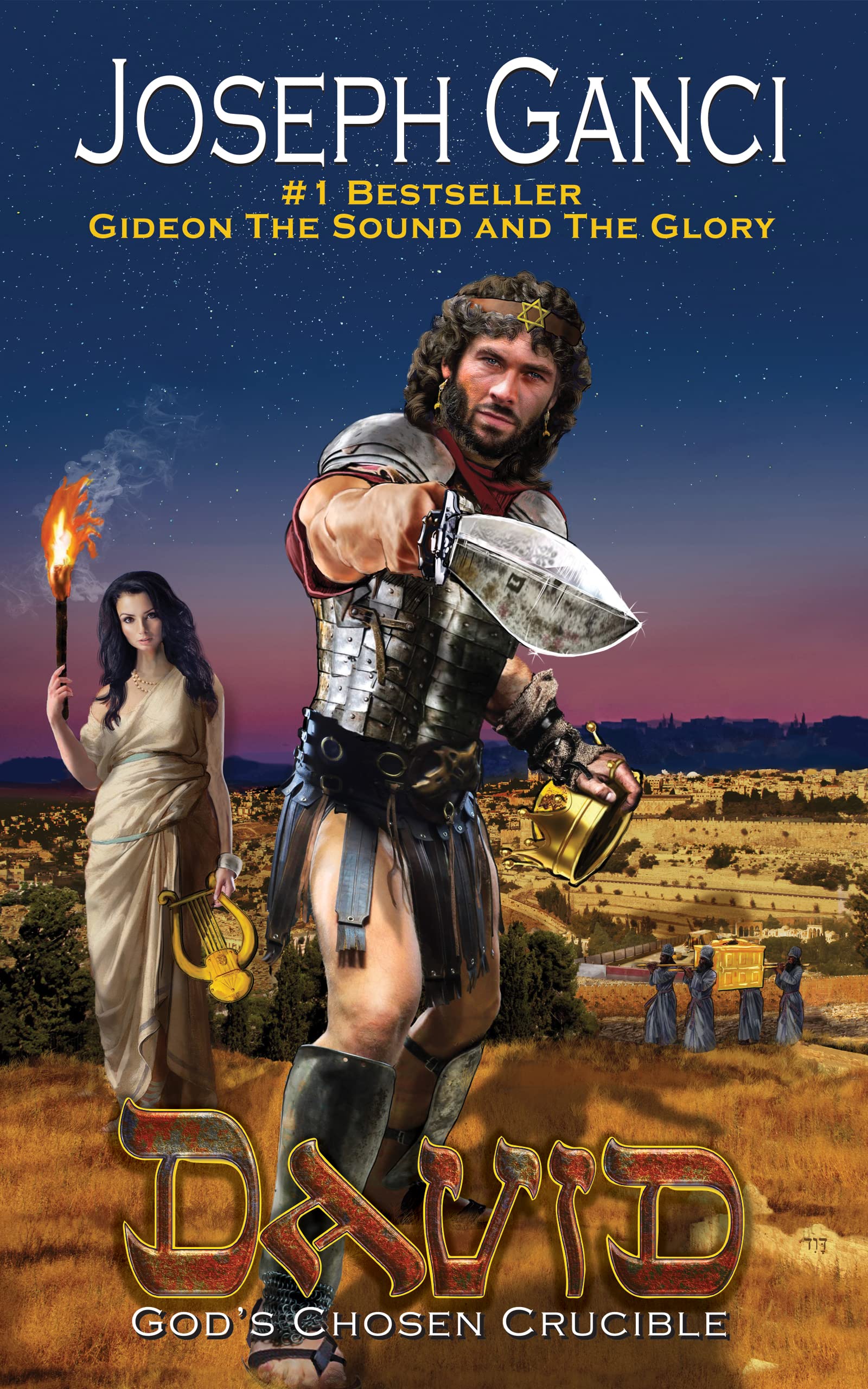 David: God's Chosen Crucible