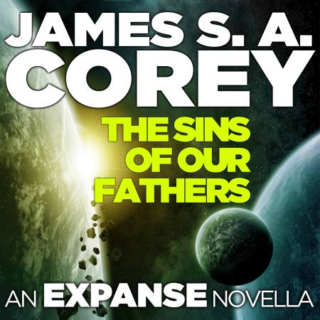 The Sins of Our Fathers (The Expanse, #9.5)