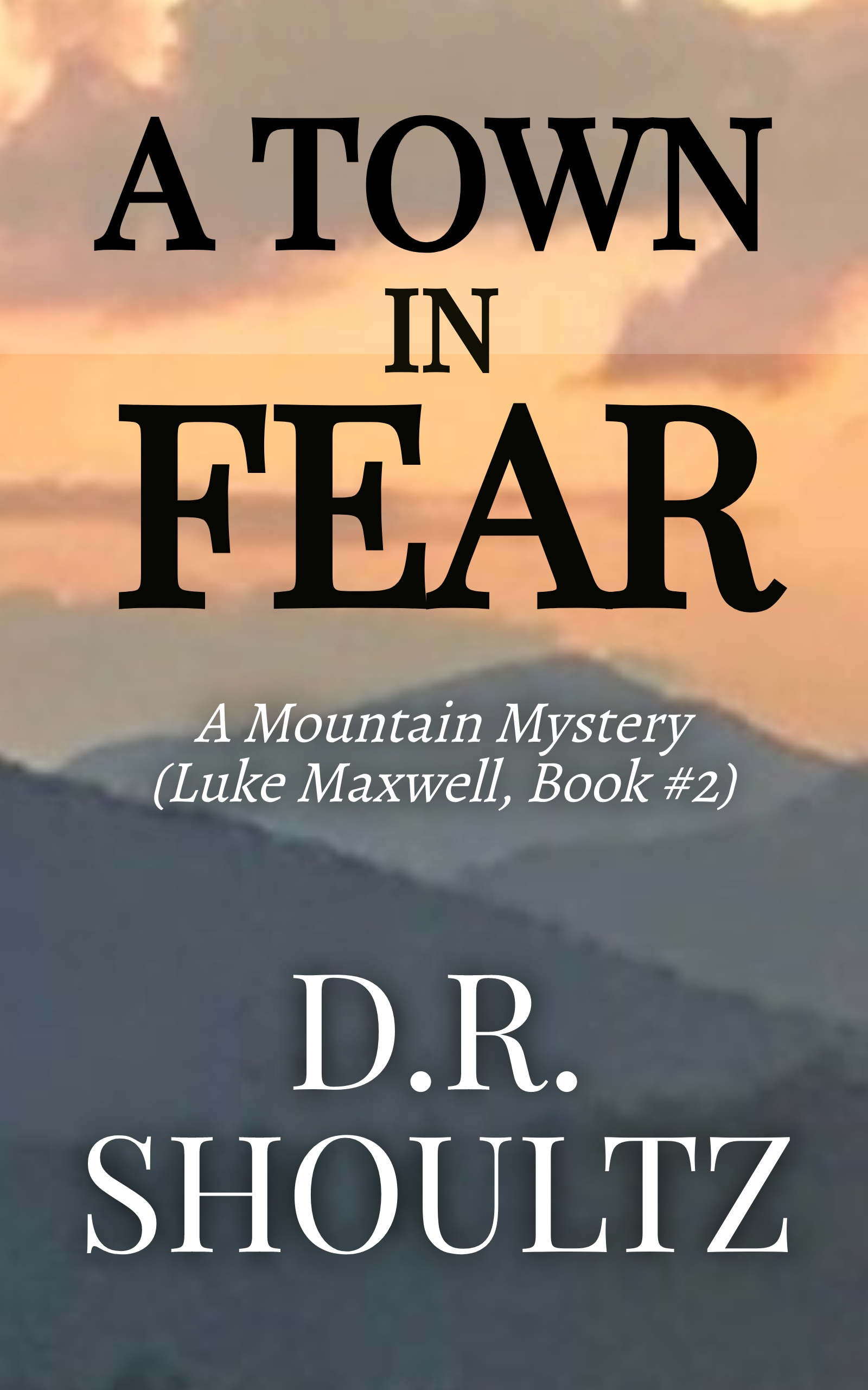 A Town in Fear