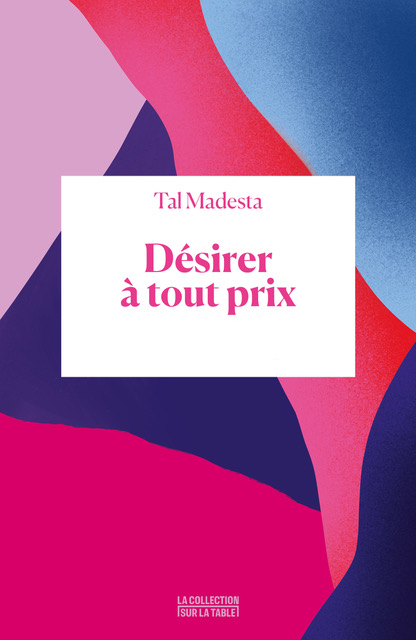 Désirer à tout prix