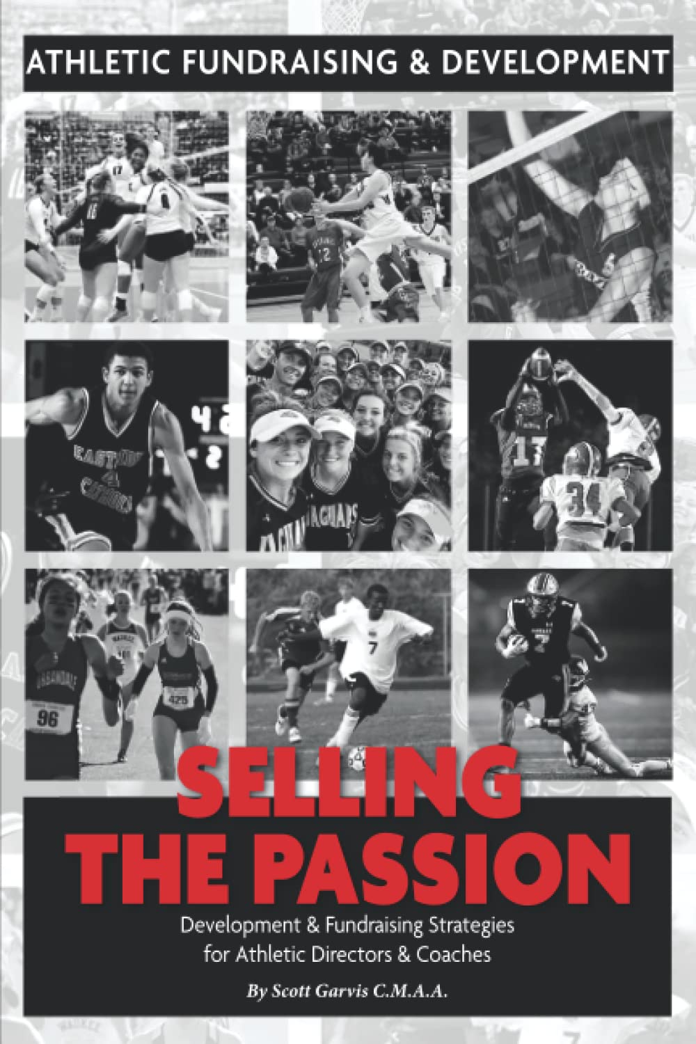 Athletic Fundraising & Development for Athletic Directors & Coaches Effective Fundraising