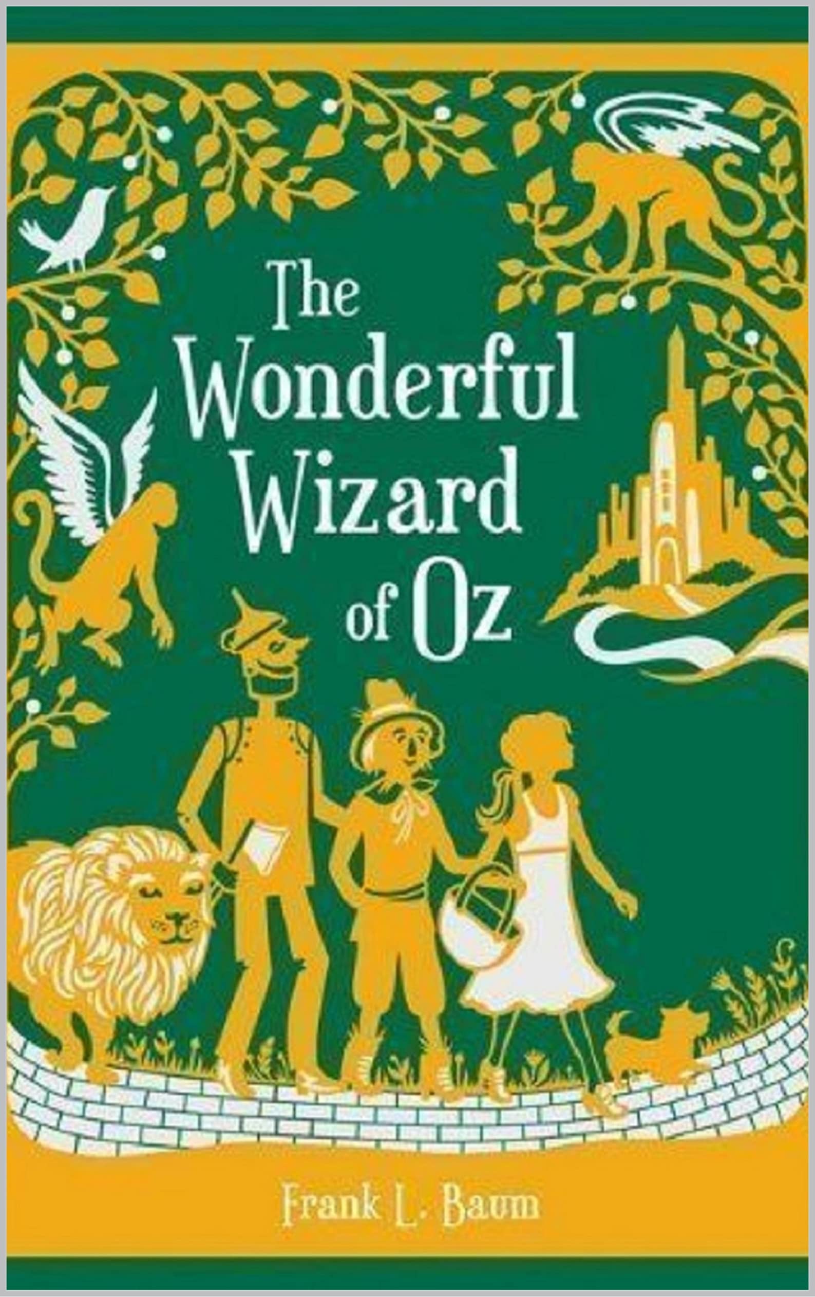 The Wonderful Wizard of Oz Annotated by L. Frank Baum | Goodreads