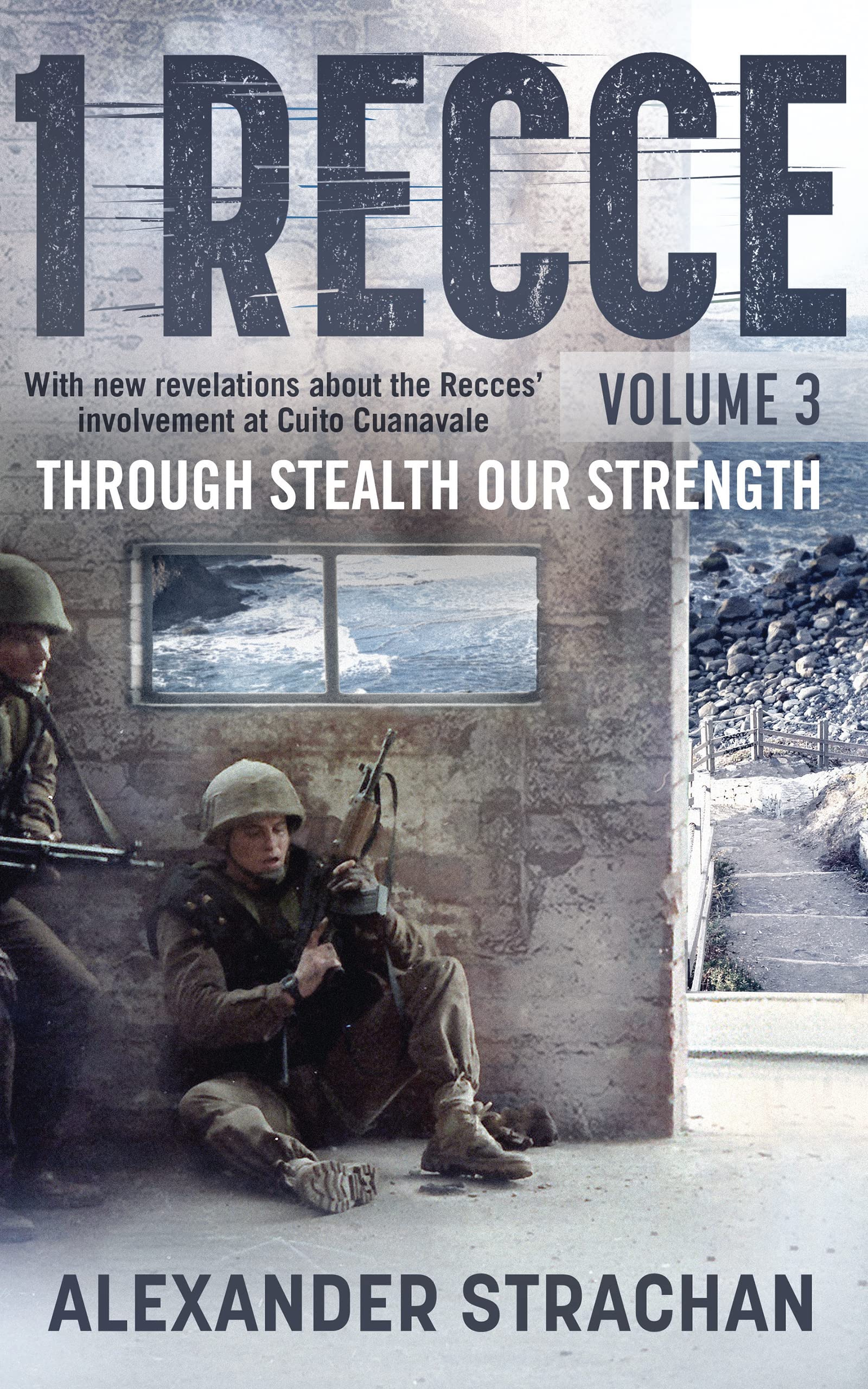 1 Recce, volume 3: Through Stealth our Strength
