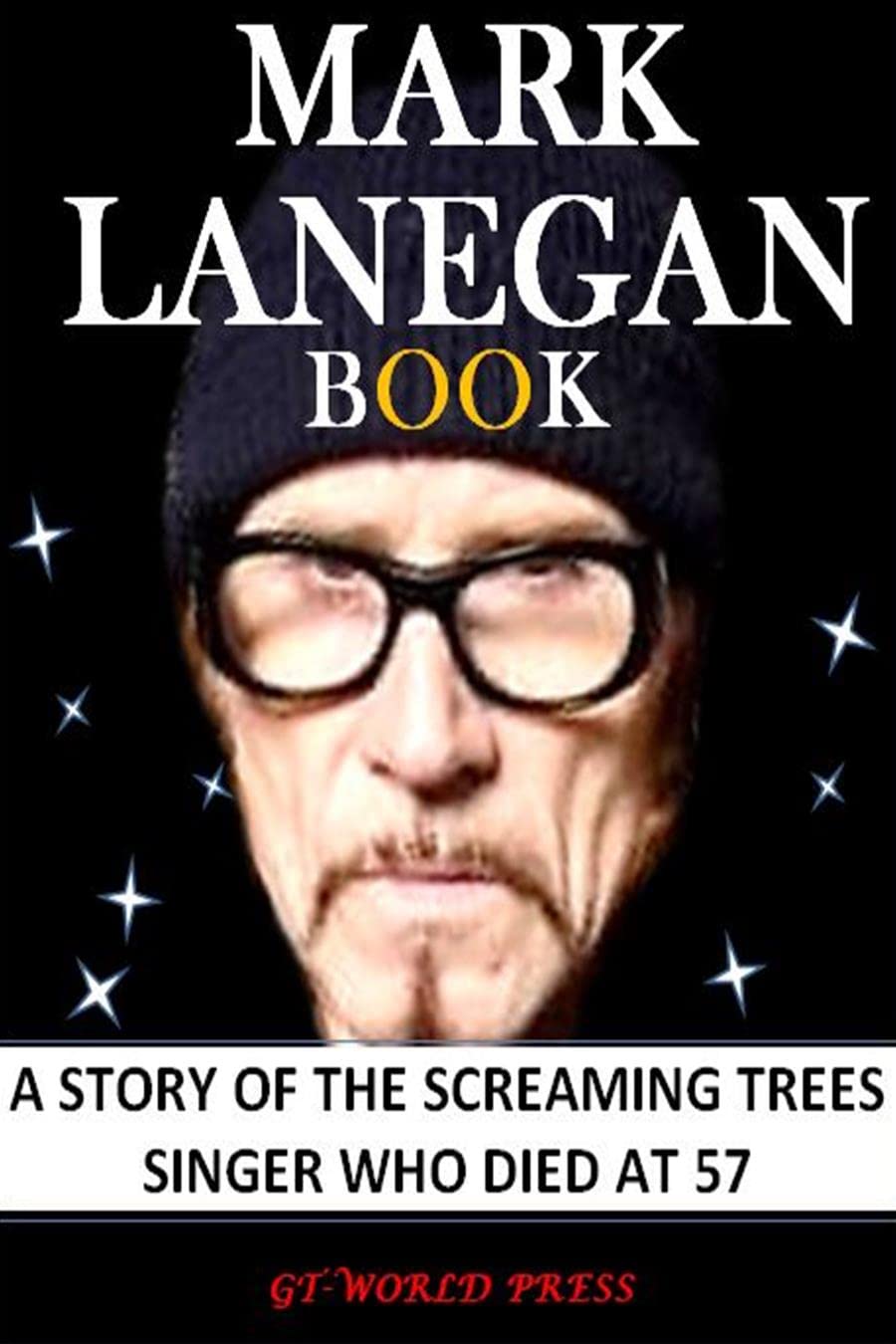 Mark Lanegan Book A Story of The Screaming Trees Singer Who Died At 57
