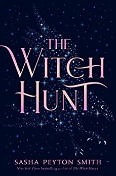 The Witch Hunt (The Witch Haven, #2)