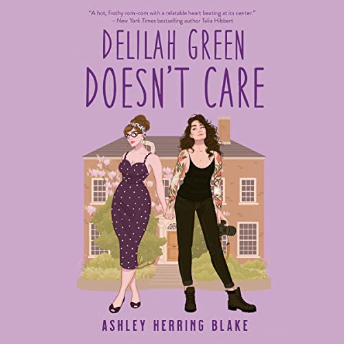 Delilah Green Doesn't Care (Bright Falls, #1)