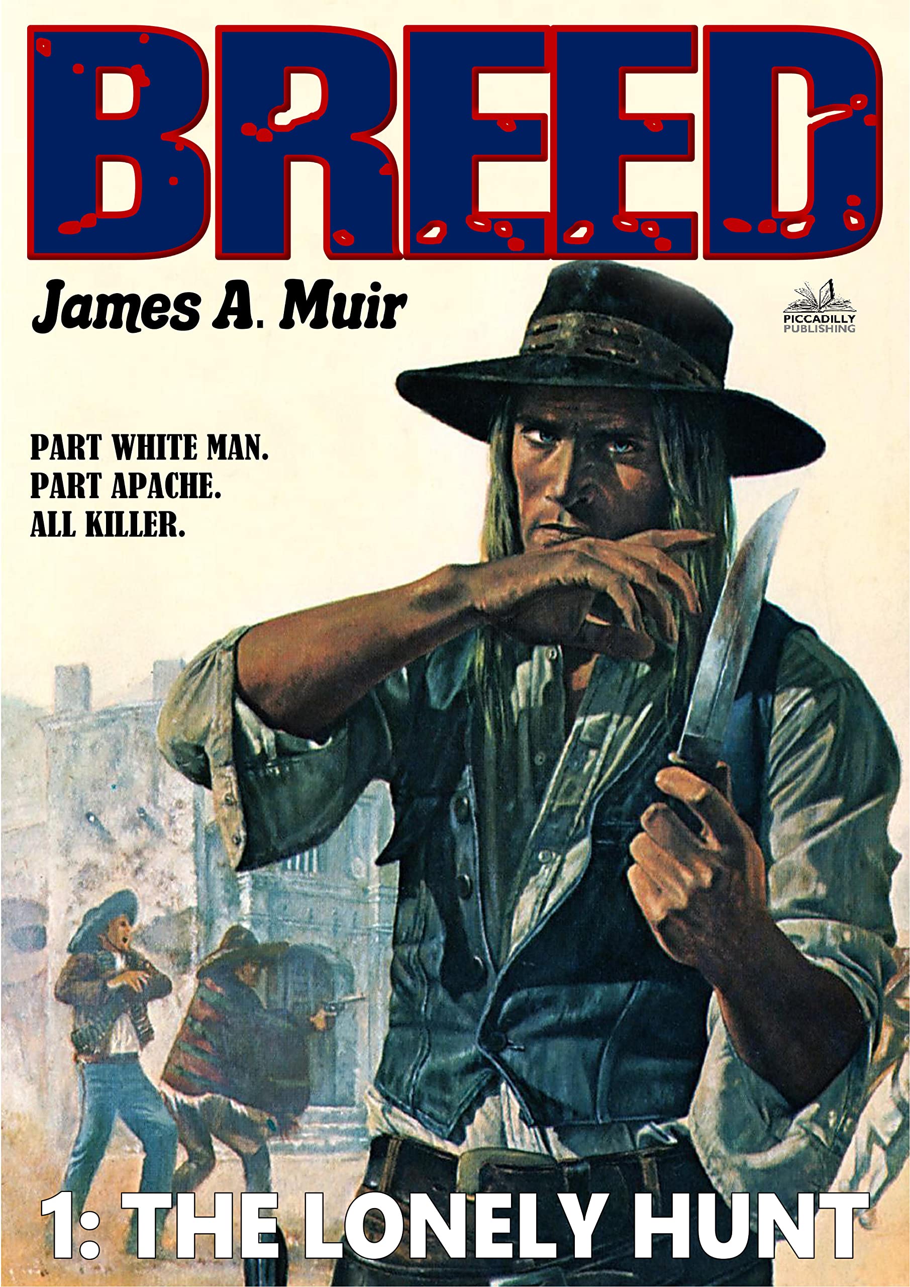Breed 1: The Lonely Hunt