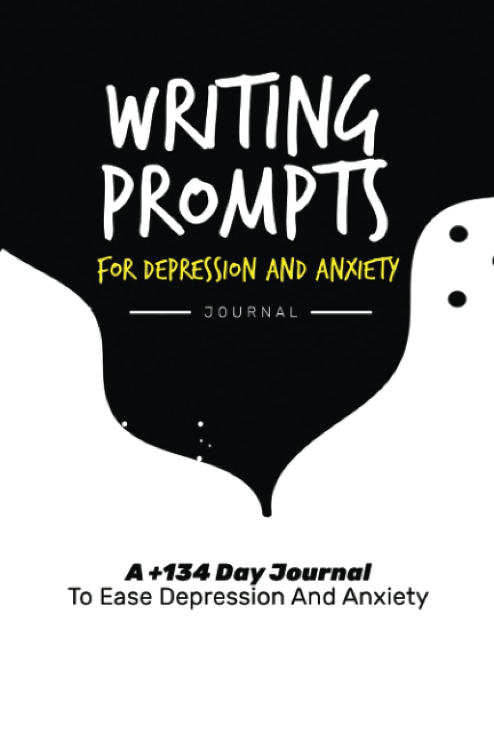 Writing Prompts For Depression And Anxiety Journal Journal To Ease Depression And Anxiety