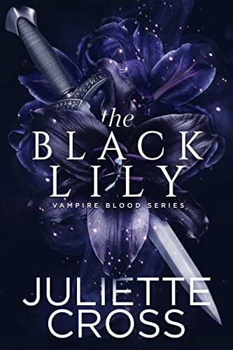 The Black Lily (Vampire Blood, #1)