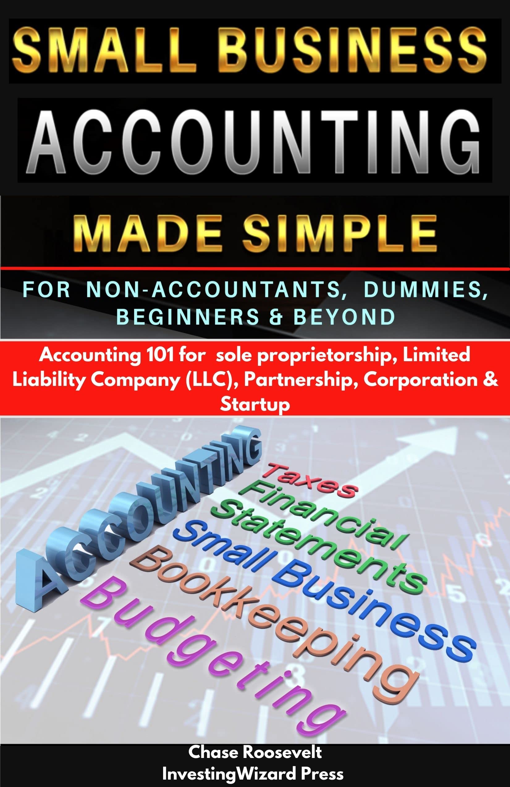 Small Business Accounting Made Simple For NonAccountants, Dummies