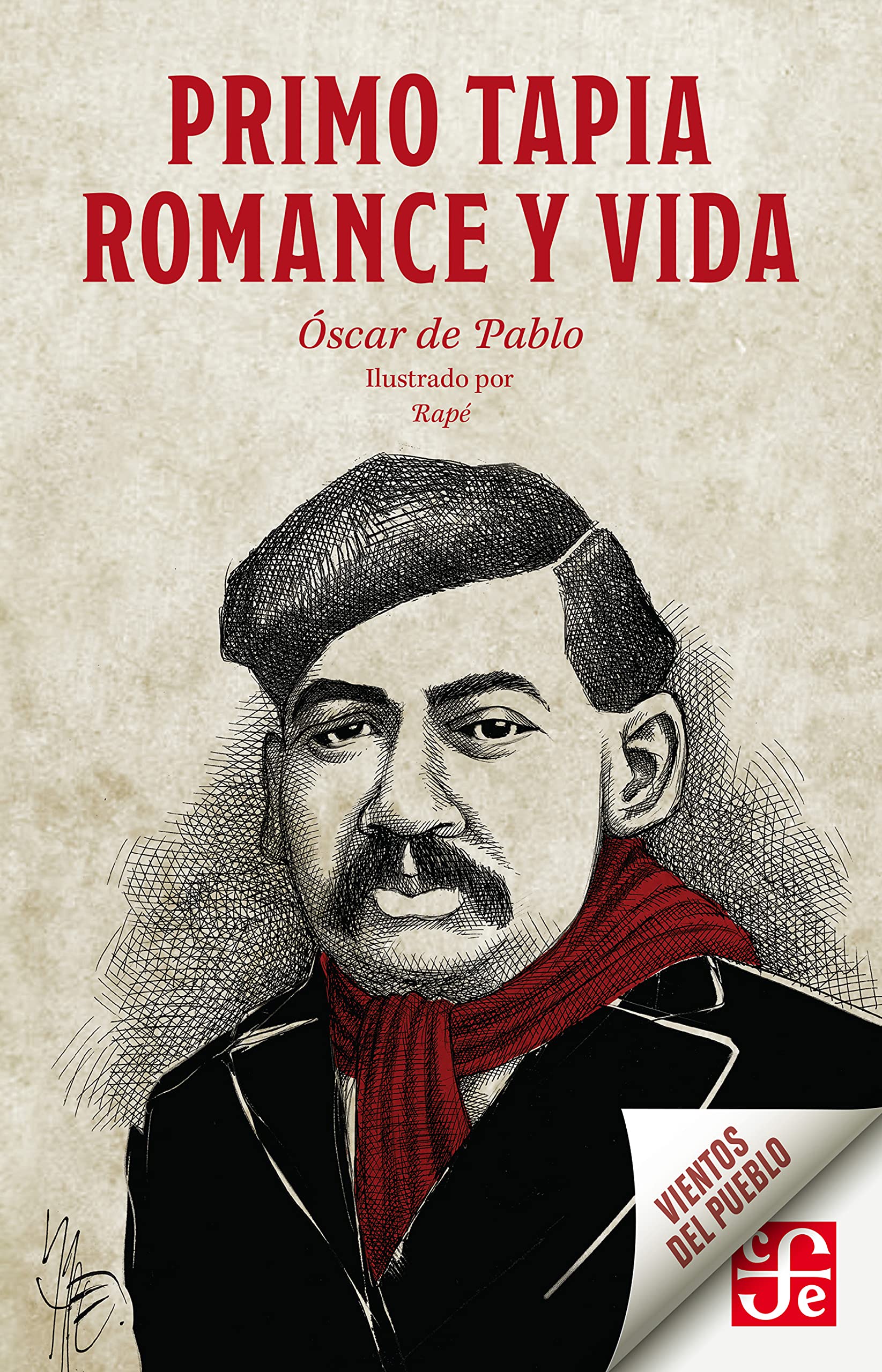 Primo Tapia. Romance y vida