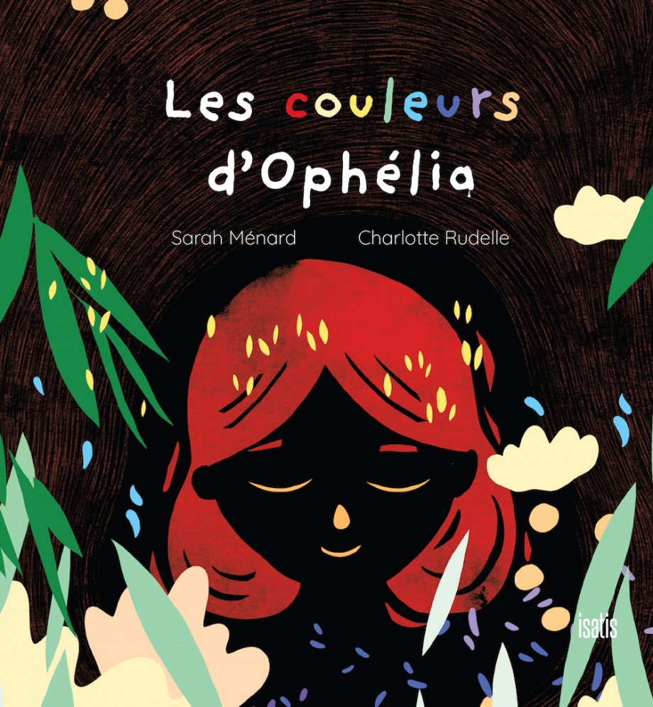 Les couleurs d’Ophélia