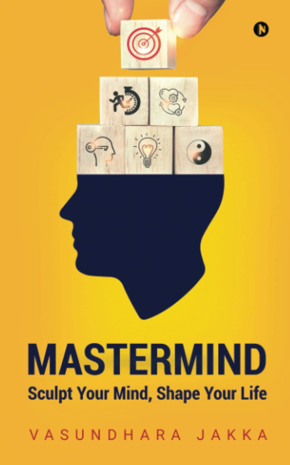 Mastermind: Sculpt Your Mind, Shape Your Life