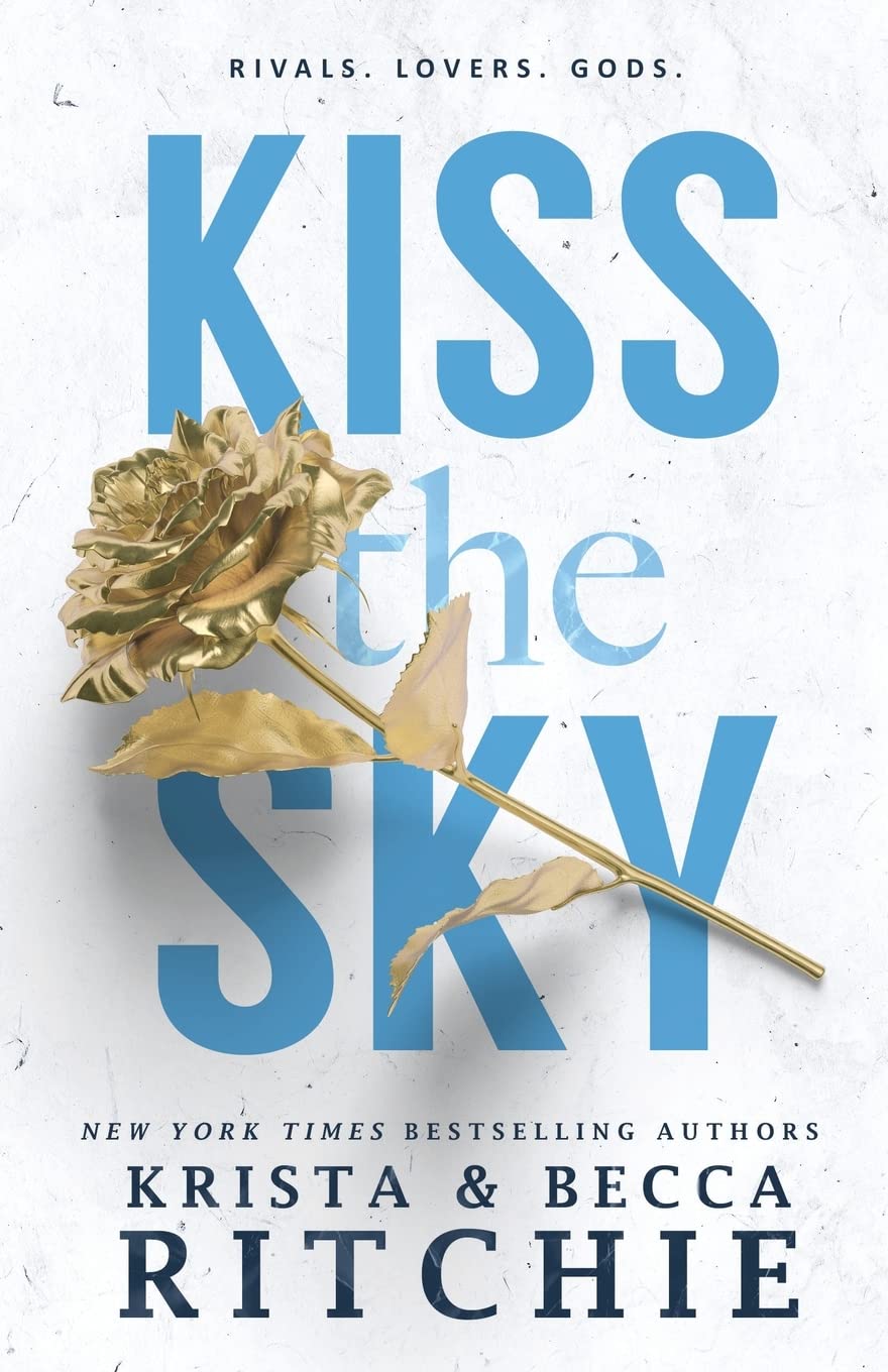 Kiss the Sky (Calloway Sisters, #1)