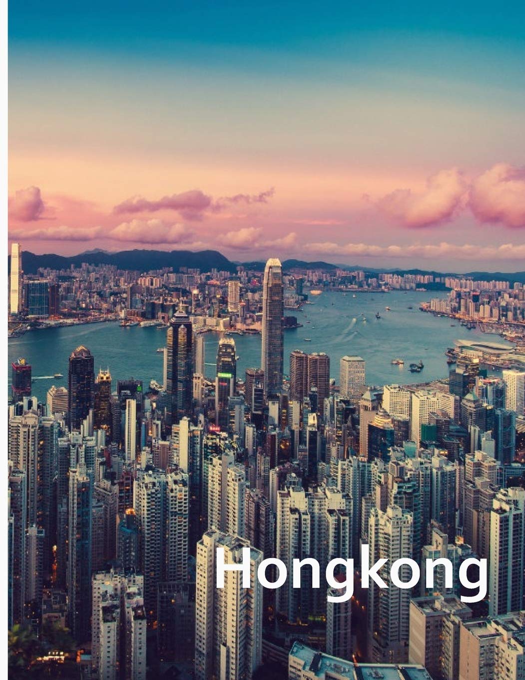 Hongkong A Captivating Coffee Table Book with Photographic Depiction