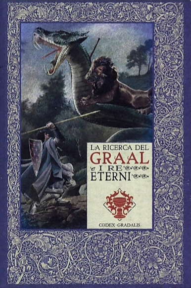 La ricerca del Graal e i re eterni book cover