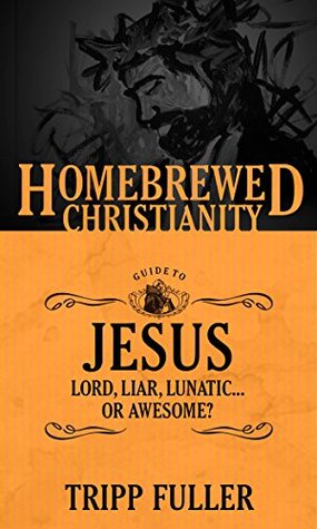 The Homebrewed Christianity Guide to Jesus book cover