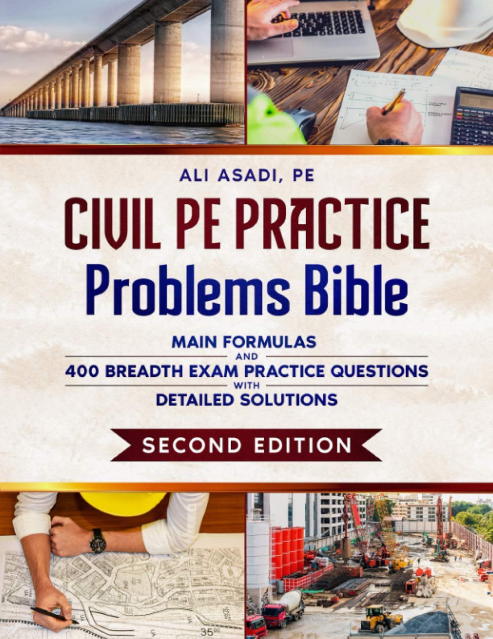Civil PE Practice Problems Bible Main Formulas and 400 Breadth Exam