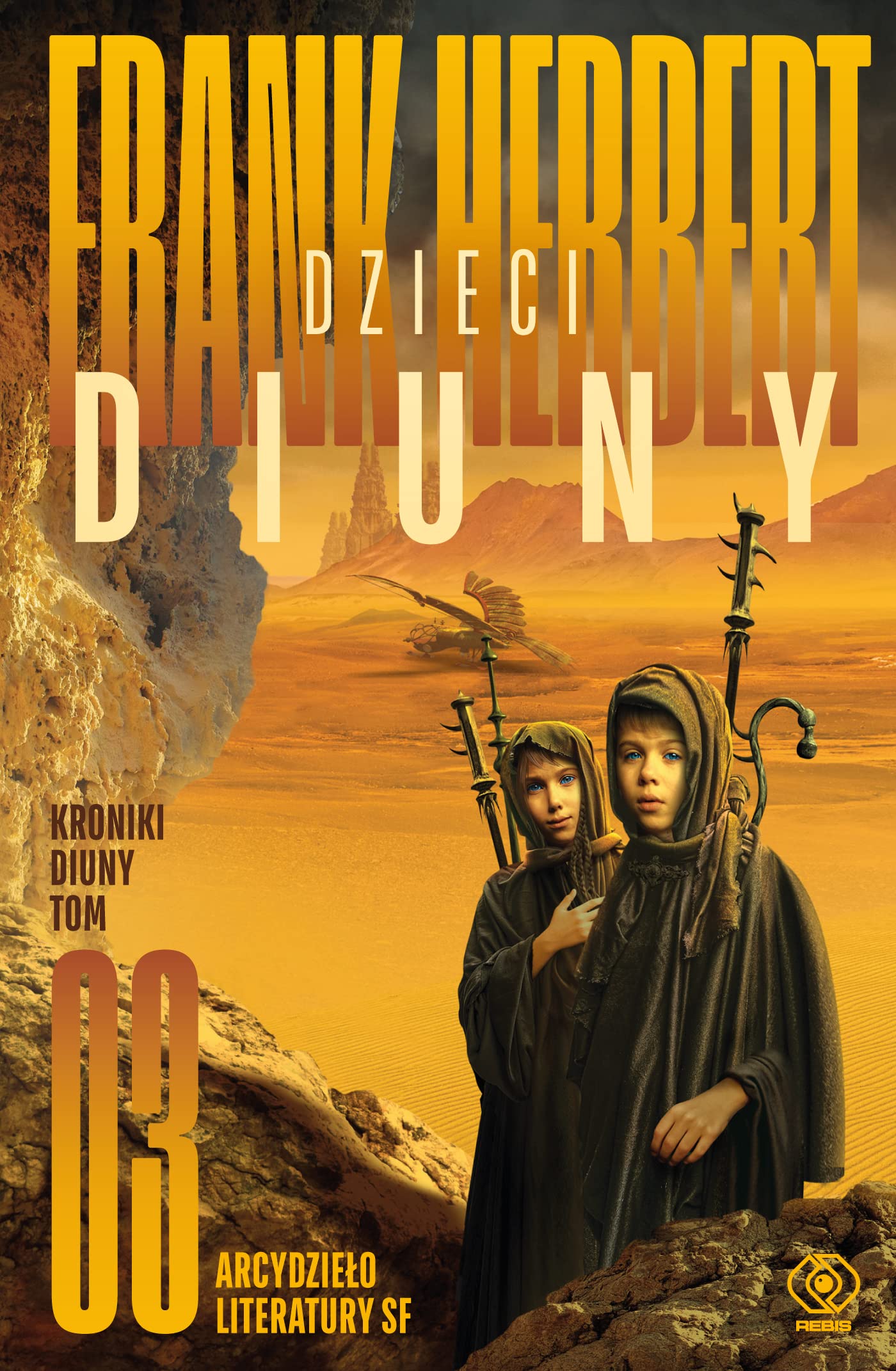 Kroniki Diuny. Tom 3. Dzieci Diuny book cover