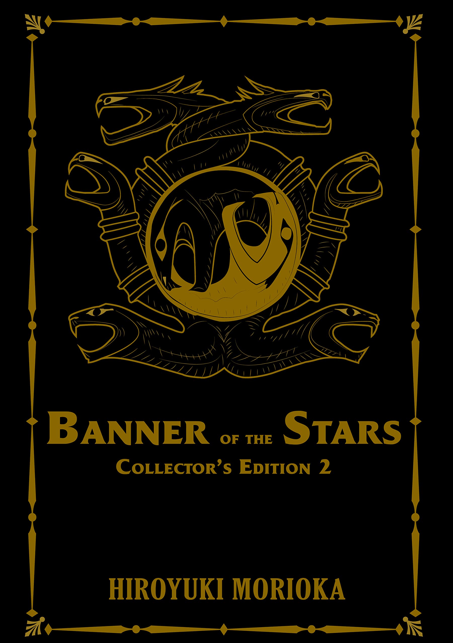 Banner of the Stars Volumes 46 Collector's Edition by Hiroyuki
