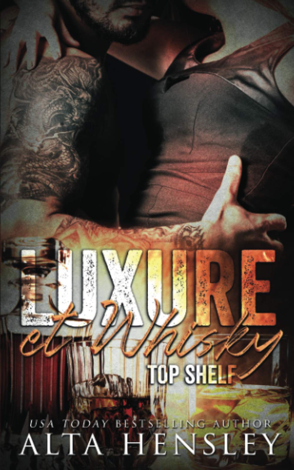 Luxure & Whisky (Nec Plus Ultra) (French Edition) by Alta Hensley