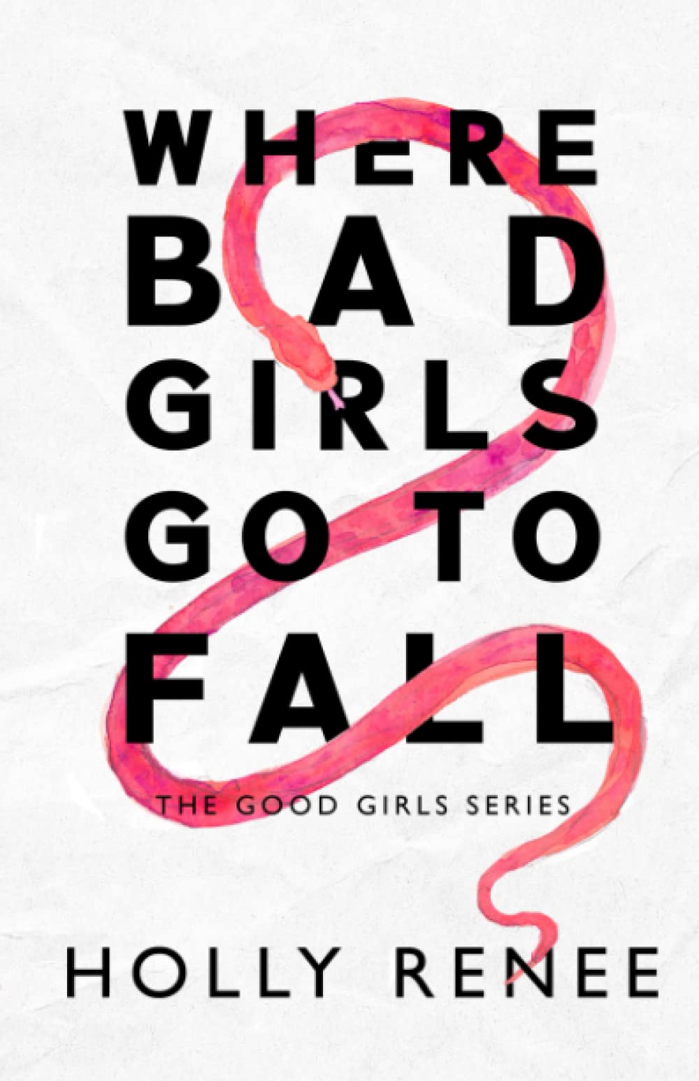Where Bad Girls Go to Fall