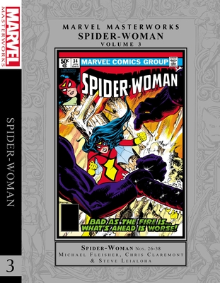 MARVEL MASTERWORKS: SPIDER-WOMAN, VOL. 3