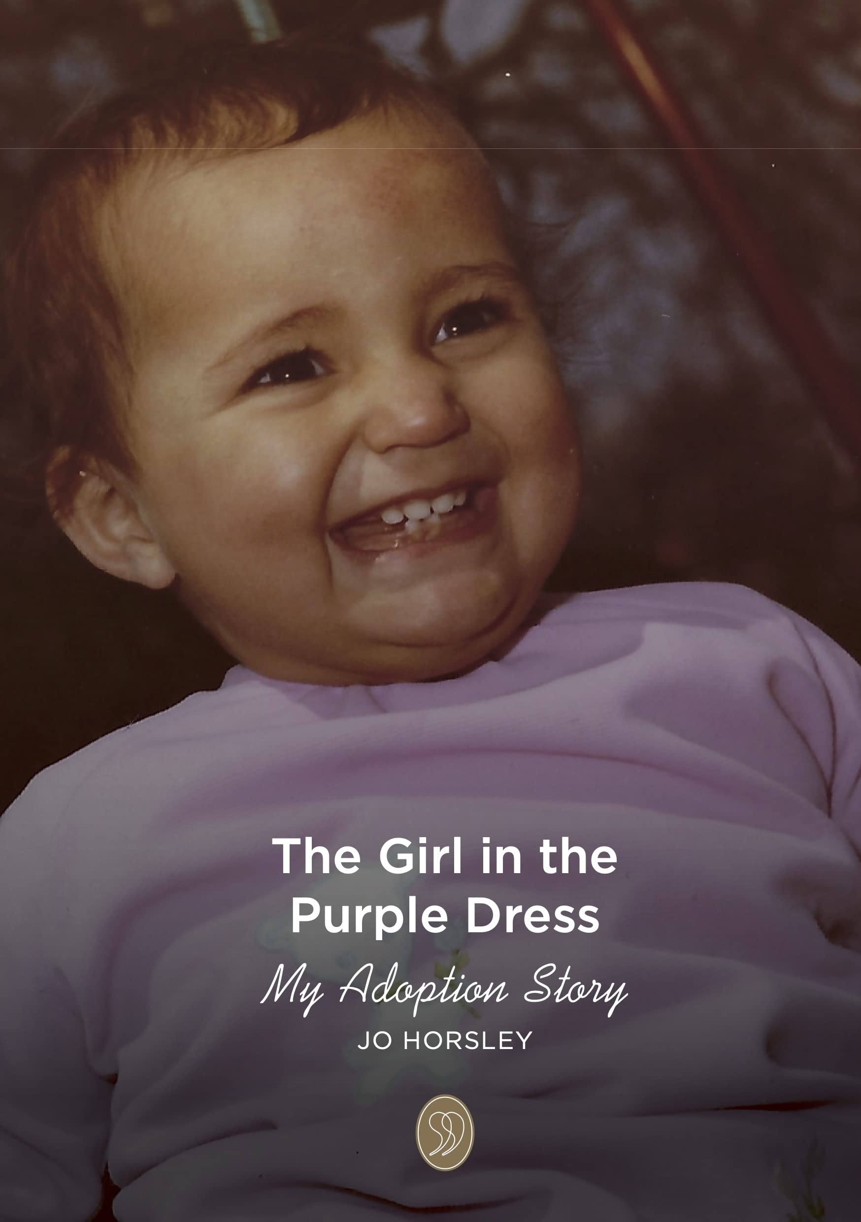 The Girl in the Purple Dress: My Adoption Story